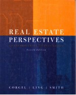 REAL ESTATE PERSPECTIVES:AN INTRODUCTION TO REAL ESTATE FOURTH <em>EDITION</em>
