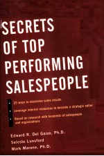 SECRET OF TOP-<em>PERFORMING</em> SALESPEOPLE:SELLING WITH CUSTOMER FOCUS