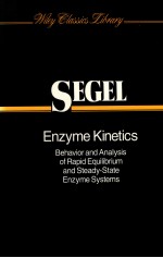 ENZYME K<em>IN</em>ETICS:BEHAVIOR AND ANALYSIS <em>OF</em> RAPID EQUILIBRIUM AND STEADY-STATE ENZYME SYSTEMS