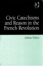civic catechisms and reason <em>in</em> the french revolution