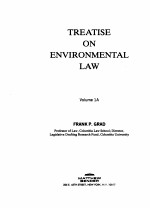 TREATISE ON ENVIRON<em>M</em>ENTAL LAW  VOLU<em>M</em>E 1A