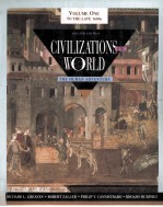 CIVILIZ<em>A</em>TIONS <em>OF</em> THE WORLD THE HUM<em>A</em>N <em>A</em>DVENTURE SECOND EDITION VOLUME ONE:TO THE L<em>A</em>TE 1600S