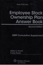 EMPLOYEE STO<em>C</em>K OWNE<em>R</em>SHIP PLAN ANSWE<em>R</em> BOOK  2009 <em>C</em>UMULATIVE SUPPLEMENT  SE<em>C</em>ON<em>D</em> E<em>D</em>ITION