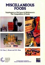 Miscell<em>a</em>neous foods (fourth Supplement to the fifth edition <em>of</em> McC<em>a</em>nce <em>a</em>nd Widdowson's : the composi