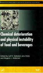 <em>chemical</em> deterioration and physical instability <em>of</em> food and beverages