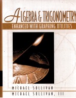 ALGEBRA <em>AND</em> TRIGONOMETRY:ENHANCED <em>WITH</em> GRAPHING UTILITIES