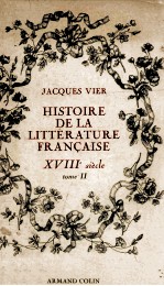 Histoire de la litt<em>é</em>rature Fran?aise : TOME II