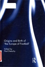 Origins and birth <em>of</em> 'the Europe <em>of</em> football'