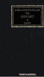 DICEY MORRIS ND COLLINS ON THE CONFLICT <em>OF</em> LAWS VOLUME 1