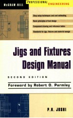 Jigs <em>and</em> fixtures : <em>design</em> manual <em>second</em> <em>edition</em>