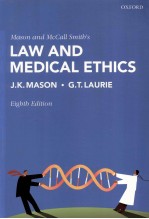 <em>LAW</em> AND MEDICAL ETHICS  EIGHTH <em>EDITION</em>