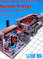 the world <em>nuclear</em> university primer <em>Nuclear</em> energy in the 21st century