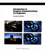 INTRODUCTION TO GRAPHICS COMMUNICATIONS <em>FOR</em> <em>ENGINEERS</em> SECOND EDITION