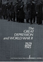 THE GREAT DEPRESSION AND WORLD WAR II 1929-1945