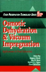 Osmotic dehydration and vacuum impregnation :applications in <em>fo</em>od industries