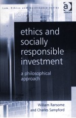 ETHICS <em>A</em>ND SOCI<em>A</em>LLY RESPONSIBLE INVESTMENT  <em>A</em> PHILOSOPHIC<em>A</em>L <em>A</em>PPRO<em>A</em>CH