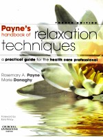 PAYNES HANDBOOKS <em>OF</em> RELAXATION TECHNIQUES <em>FOURTH</em> <em>EDITION</em>