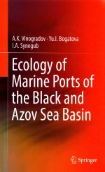Ecology of Marine Ports of <em>the</em> Black and Azow Sea Basin