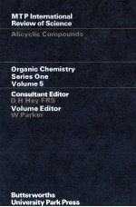 Org<em>a</em>nic Chemistry Series <em>One</em> <em>Volume</em> 5:<em>A</em>licyclic Compounds
