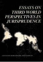 ESS<em>A</em>YS <em>ON</em> THIRD WORLD <em>PERSPECTIVES</em> IN JURISPRUDECE
