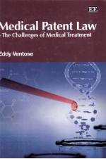 MEDICAL <em>PATENT</em> LAW-THE CHALLENGES <em>OF</em> MEDICAL TREATMENT