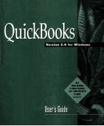 QUICKBOOK<em>S</em> U<em>S</em>ER’<em>S</em> <em>GUIDE</em> VER<em>S</em>ON 5.0 FOR WINDOW<em>S</em>