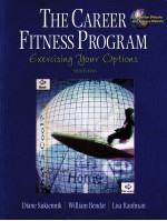 THE CAREER FITNESS PROGRAM:EXERCISING YOUR OPTIONS SIXTH <em>EDITION</em>