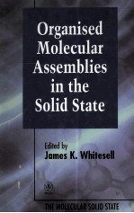 Organised Molecular Assemblies <em>in</em> the Solid State