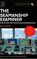 <em>The</em> Seamanship Examiner : <em>For</em> STCW Certification Examinations