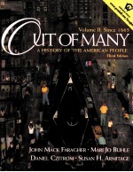 OUT OF MANY:A HISTORY OF THE AMERI<em>C</em>AN PEOPLE THIRD EDITION VOLUME Ⅱ SIN<em>C</em>E 1865