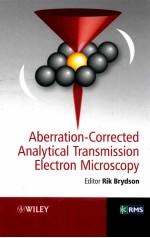 Aberration-corrected analytical transmission electron <em>microscopy</em>