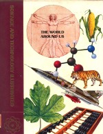 science and techonology lllustrated the world around us volume <em>7</em>