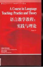 A COURSE <em>IN</em> LANGUAGE TEACH<em>IN</em>G:PRACTICE AND <em>THEORY</em>