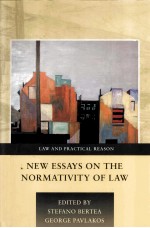 New Essays on <em>the</em> Normativity <em>of</em> <em>Law</em>