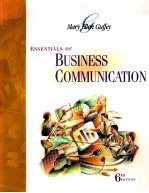 ESSENTIALS OF BUSINESS CO<em>M</em><em>M</em>UNICATION SIXTH EDITION