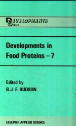 <em>Developments</em> in food proteins -7
