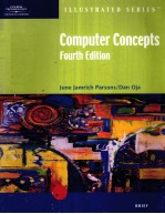 COMPUTER CONCEPTS <em>FOURTH</em> <em>EDITION</em>-ILLUSTRATED
