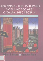 <em>EXPLORING</em> THE INTERNET WITH NETSCAPE COMMUNICATOR 4