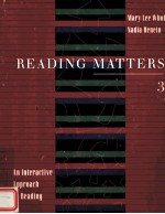 READING MATTERS 3:AN <em>INTERACTIVE</em> APPROACH TO READING