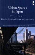 URBAN SPACES IN JAPAN CULTURAL <em>AND</em> SOCIAL PERSPECTIVES