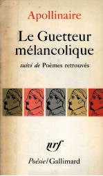 Le guetteur m<em>é</em>lancolique