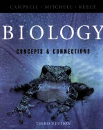 BIOLOGY:CONCEPT<em>S</em> & CONNECTION<em>S</em> THIRD EDITION
