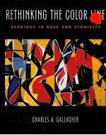 RETHINKING THE COLOR LINE:RE<em>A</em>DINGS IN R<em>A</em>CE <em>A</em>ND ETHNICITY