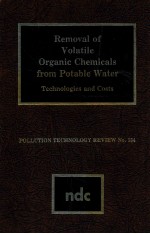 Removal of volatile organic chemicals from potable water technologies <em>and</em> costs