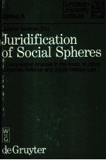 Juridification <em>of</em> <em>social</em> spheres