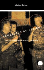 POWERLESS BY DESIGN <em>MICHEL</em> FEHER