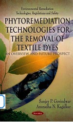Phytoremediation technologies for the removal <em>of</em> textile dyes : an overview and future prospect