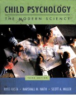 CHILD PSYCHOLOGY <em>THE</em> MODERN SCIENCE THIRD <em>EDITION</em>