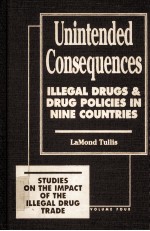 Unintended consequences : illegal drugs <em>and</em> drug policies in nine countries