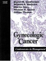 Gynecologic Cancer:Controversies in <em>Management</em>